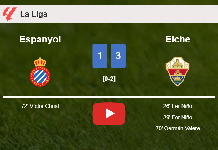 Elche overcomes Espanyol 3-1. HIGHLIGHTS