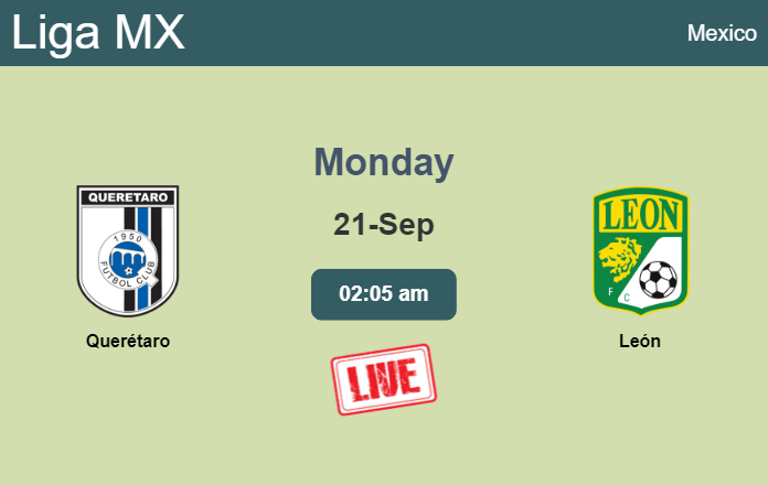 How to watch Querétaro vs. León on live stream and at what time